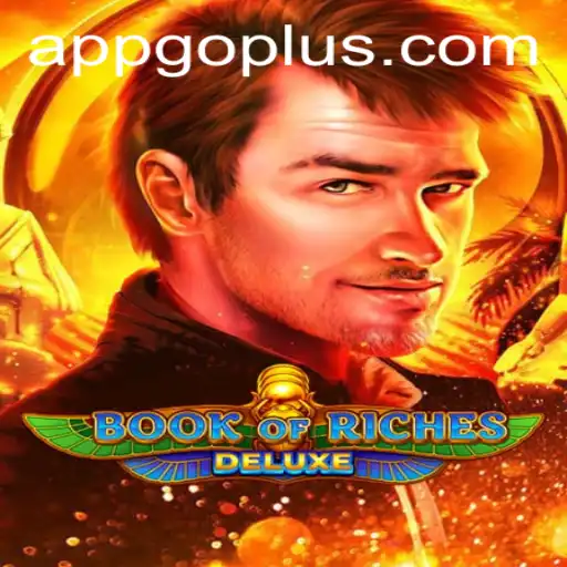 Exploring the Thrilling World of Book of Riches Deluxe: GO PLUS Edition