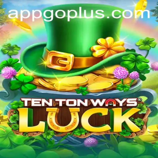 Discover the Exciting World of TenTonWaysLuck and the Thrill of GO PLUS